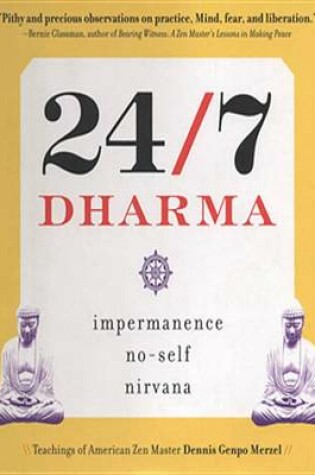 Cover of 24/7 Dharma