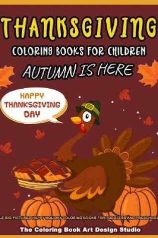 Cover of Thanksgiving Coloring Books For Children