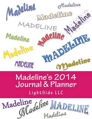 Book cover for Madeline's 2014 Journal & Planner