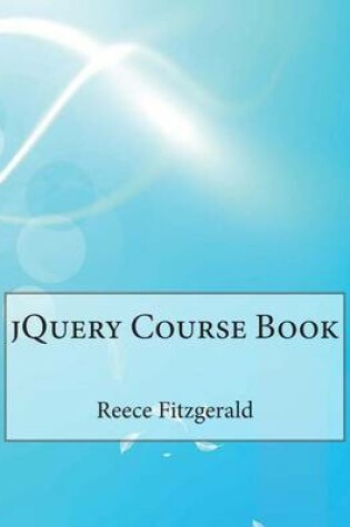 Cover of Jquery Course Book