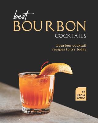 Book cover for Best Bourbon Cocktails