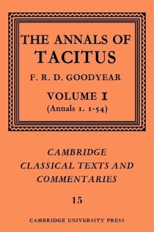 Cover of The Annals of Tacitus: Volume 1, Annals 1.1-54