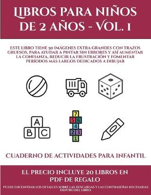 Cover of Cuaderno de actividades para infantil (Libros para niños de 2 años - Vol. 1)