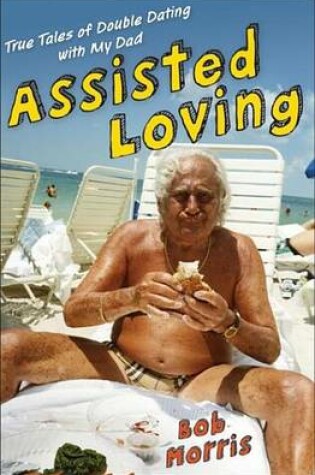 Cover of Assisted Loving