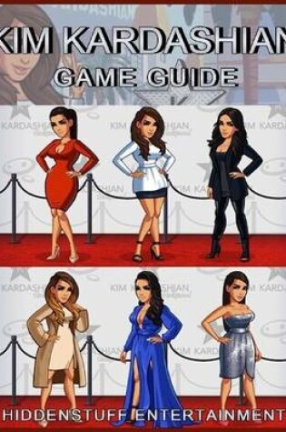 Cover of Kim Kardashian Game Guide