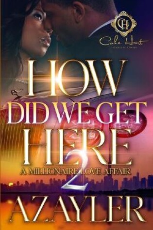 Cover of How Did We Get Here 2