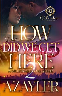 Book cover for How Did We Get Here 2
