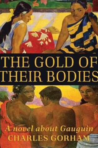 Cover of The Gold of Their Bodies