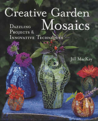 Cover of Creative Garden Mosaics