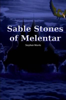 Book cover for Sable Stones Of Melentar