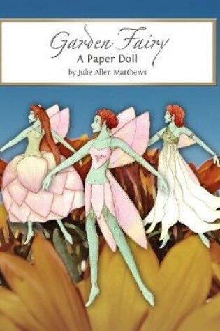 Cover of Garden Fairy Paper Doll