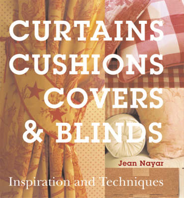 Book cover for Curtains, Cushions, Covers & Blinds