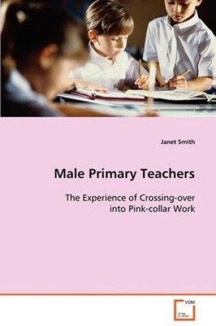 Cover of Male Primary Teachers