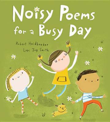 Book cover for Noisy Poems for a Busy Day