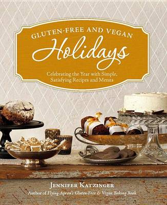 Book cover for Gluten-Free and Vegan Holidays