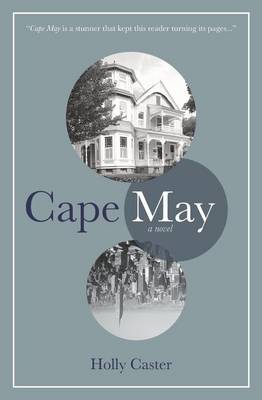 Cape May by Holly Caster