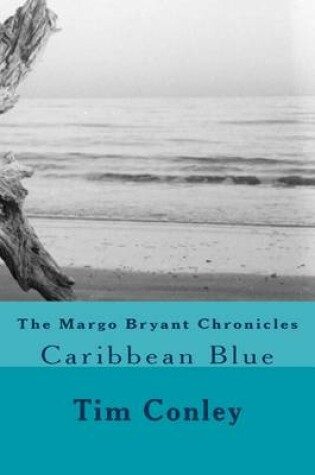 Cover of The Margo Bryant Chronicles