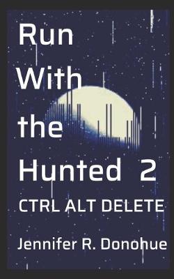 Cover of Run With the Hunted 2