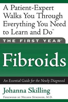 Book cover for The First Year: Fibroids