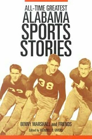 Cover of All-Time Greatest Alabama Sports Stories