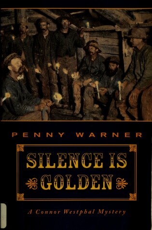 Cover of Silence is Golden