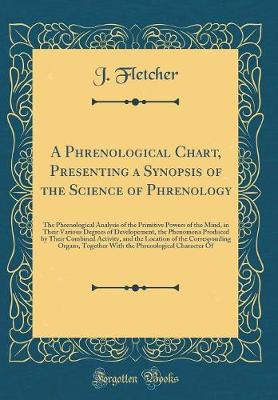 Book cover for A Phrenological Chart, Presenting a Synopsis of the Science of Phrenology