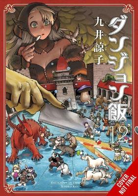 Cover of Delicious in Dungeon, Vol. 12