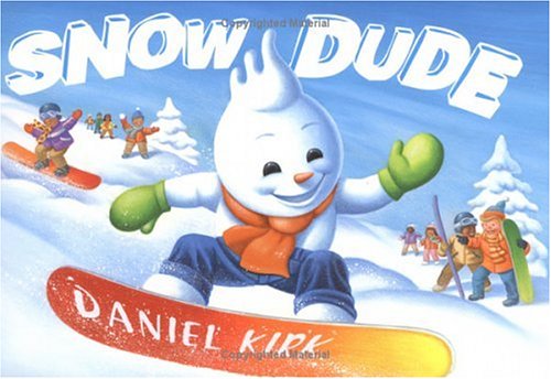 Book cover for Snow Dude