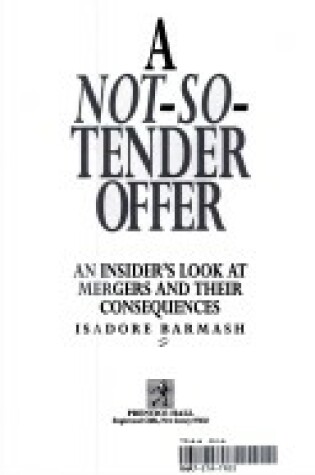 Cover of A Not-so-tender Offer