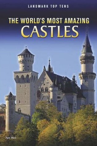 Cover of The World's Most Amazing Castles