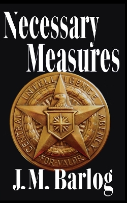 Book cover for Necessary Measures