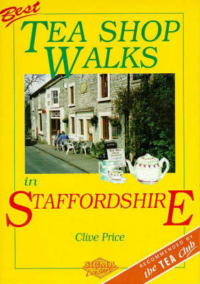 Book cover for Best Tea Shop Walks in Staffordshire