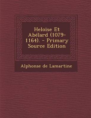 Book cover for Heloise Et Abelard (1079-1164).