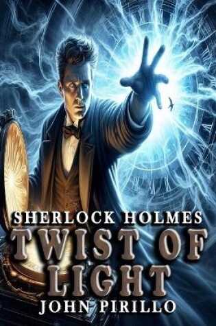 Cover of Sherlock Holmes, Twist of Light