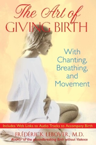 Cover of The Art of Giving Birth