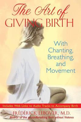 Book cover for The Art of Giving Birth