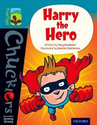 Book cover for Oxford Reading Tree TreeTops Chucklers: Level 9: Harry the Hero