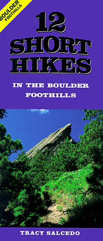 Book cover for 12 Short Hikes Boulder