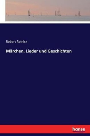 Cover of M�rchen, Lieder und Geschichten