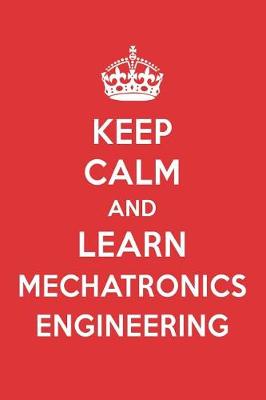 Book cover for Keep Calm and Learn Mechatronics Engineering