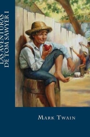 Cover of Las Aventuras de Tom Sawyer I