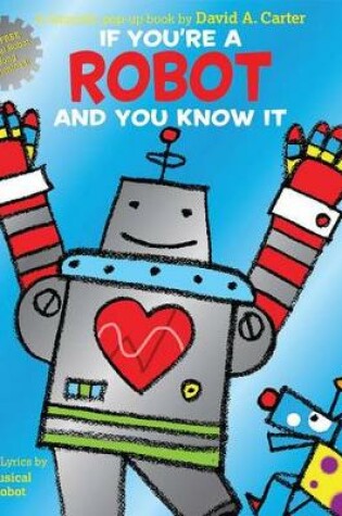 Cover of If You're a Robot and You Know It