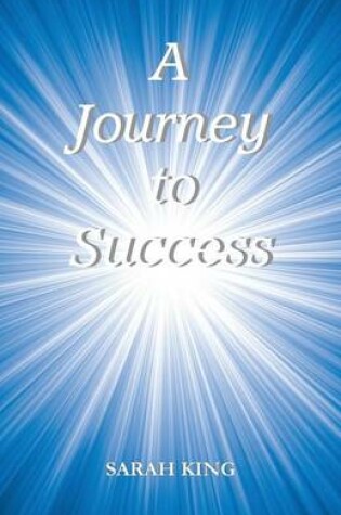 Cover of A Journey to Success