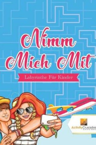 Cover of Nimm Mich Mit