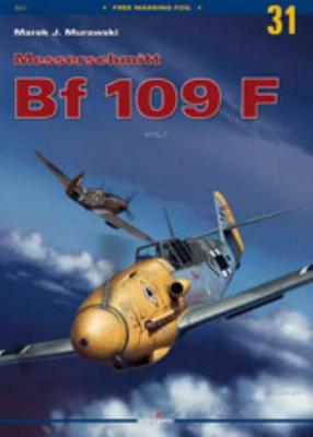 Book cover for Messerschmitt Bf-109 F Vol. I