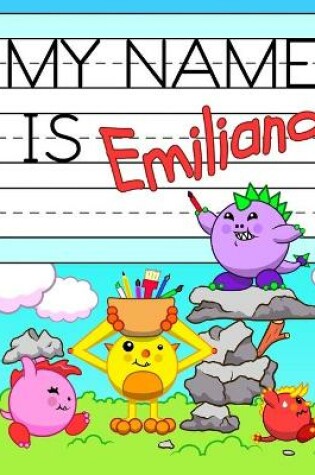 Cover of My Name is Emiliano