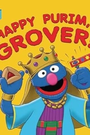 Cover of Happy Purim, Grover!