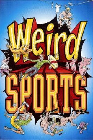 Cover of Weird Sports