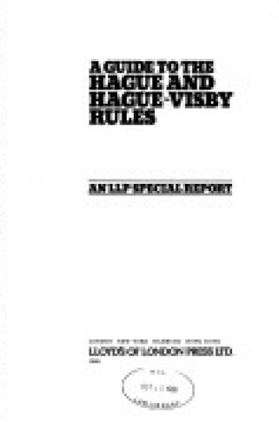 Cover of Guide to the Hague and Hague-Visby Rules