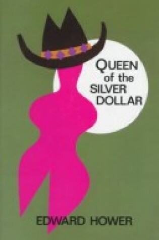 Cover of Queen of the Silver Dollar